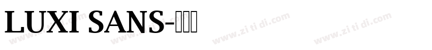 LUXI SANS字体转换